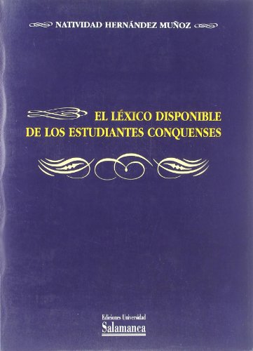 Stock image for El lxico disponible de los estudiantes conquenses for sale by Hilando Libros