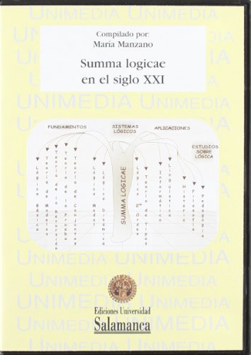 9788478006274: Summa Logicae En El Siglo XXI [Electronic Resource] (Coleccion Unimedia) (Spanish Edition)