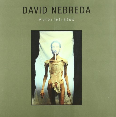 Stock image for David Nebreda: Autoretratos for sale by Iridium_Books