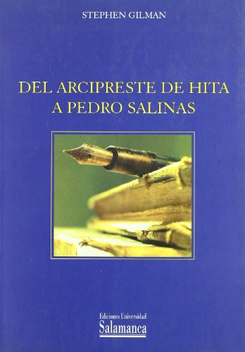 9788478008568: Del Arcipreste De Hita a Pedro Salinas / From the Archpriest Landmark to Pedro Salinas