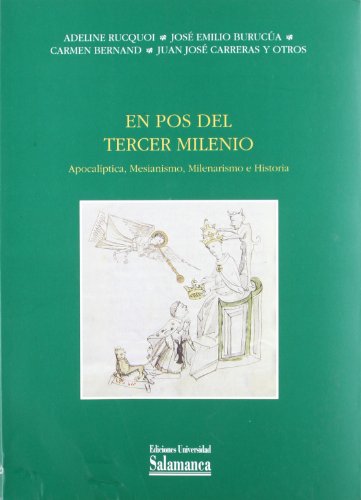 Beispielbild fr EN POS DEL TERCER MILENIO.APOCALPTICA, MESIANISMO, MILENARISMO E HISTORIA zum Verkauf von Hiperbook Espaa