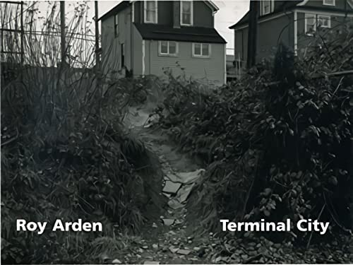 Beispielbild fr Roy Arden - Terminal City (English and Spanish Edition) zum Verkauf von Iridium_Books