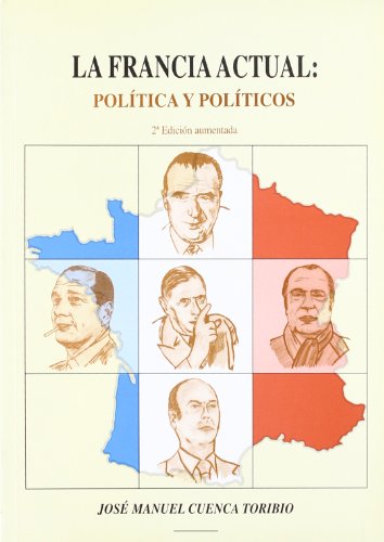 Beispielbild fr Francia Actual Politica y Politicos 2ed zum Verkauf von Hamelyn