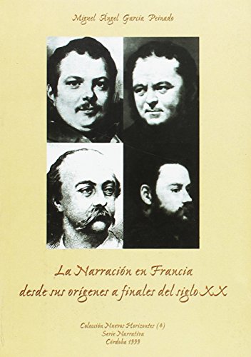 Imagen de archivo de La narracin en Francia desde sus orgenes hasta finales del a la venta por Iridium_Books