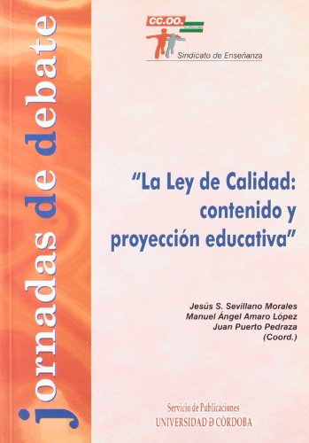 Imagen de archivo de LA LEY DE CALIDAD. CONTENIDO Y PROYECCION EDUCATIVA a la venta por KALAMO LIBROS, S.L.