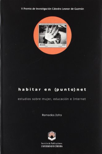 9788478017447: Habitar en (punto) net. Estudios sobre mujer, educacin e internet (SIN COLECCION)