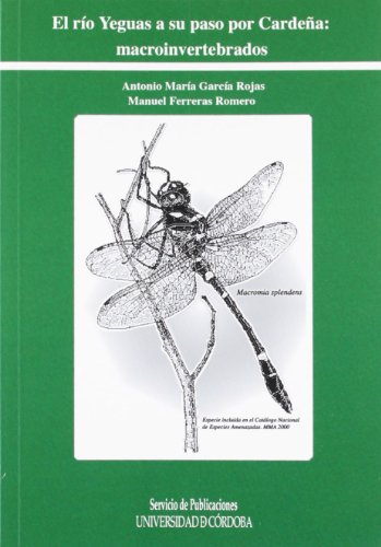 Stock image for El ro Yeguas a su paso por Cardea: macroinvertebrados for sale by AG Library