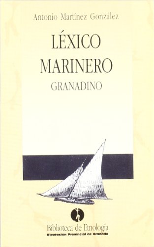 Stock image for Lxico marinero granadino for sale by Siglo Actual libros