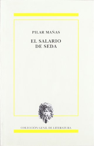 Stock image for EL SALARIO DE SEDA for sale by Zilis Select Books