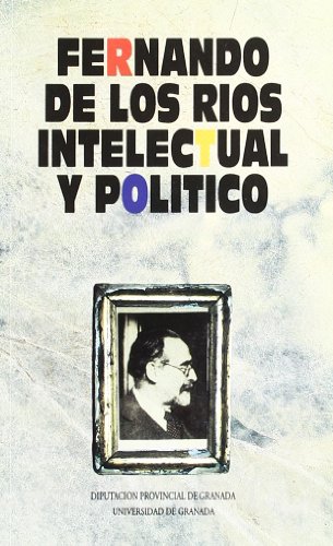 Stock image for Fernando de los Ri?os, intelectual y poli?tico (Biblioteca de bolsillo) (Spanish Edition) for sale by Iridium_Books