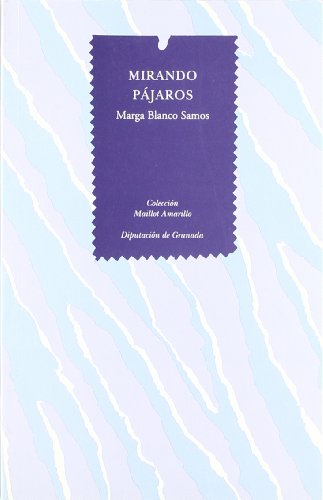 Imagen de archivo de Mirando pajaros a la venta por Siglo Actual libros