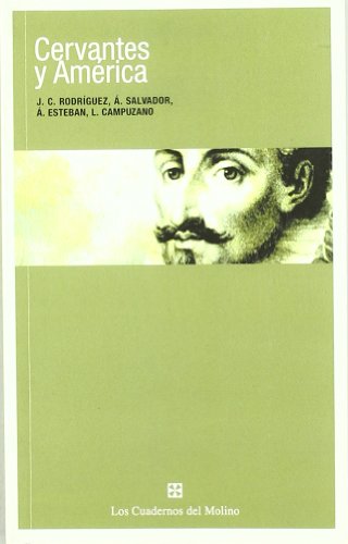 Imagen de archivo de Cervantes y Amrica a la venta por Siglo Actual libros