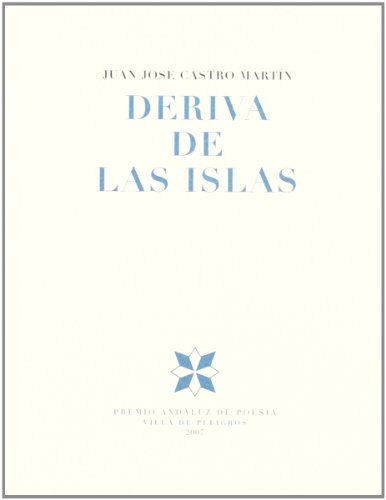 Imagen de archivo de Deriva de las islas a la venta por Siglo Actual libros