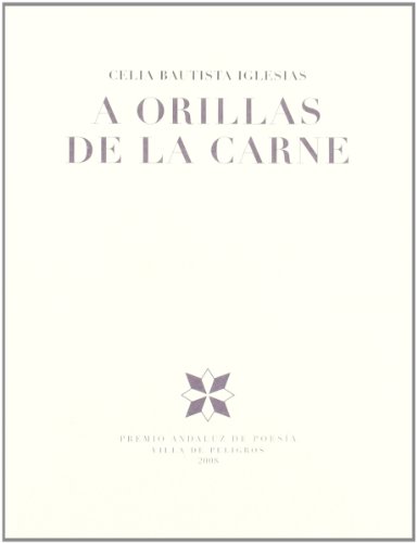 Stock image for A orillas de la carne for sale by Siglo Actual libros