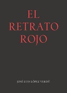 Stock image for EL RETRATO ROJO. for sale by KALAMO LIBROS, S.L.