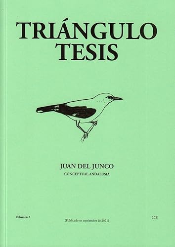 Imagen de archivo de Tringulo Tesis. Juan del Junco a la venta por AG Library