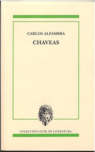 Stock image for CHAVEAS for sale by Siglo Actual libros