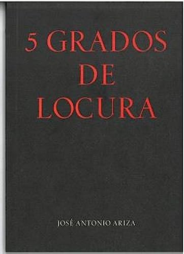 Beispielbild fr 5 grados de locura zum Verkauf von Agapea Libros