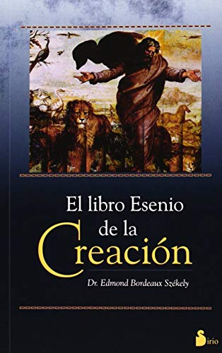 Imagen de archivo de EL LIBRO ESENIO DE LA CREACION a la venta por KALAMO LIBROS, S.L.