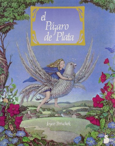 Beispielbild fr El pjaro de plata Petschek, Joyce zum Verkauf von Iridium_Books