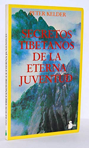 Imagen de archivo de Secretos tibetanos de la eterna juventud a la venta por LibroUsado | TikBooks