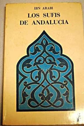 Imagen de archivo de Los sufis en Andalucía a la venta por Iridium_Books