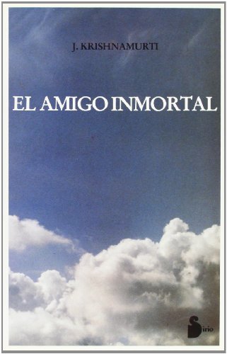 Imagen de archivo de El Amigo Inmortal a la venta por Andrew's Books