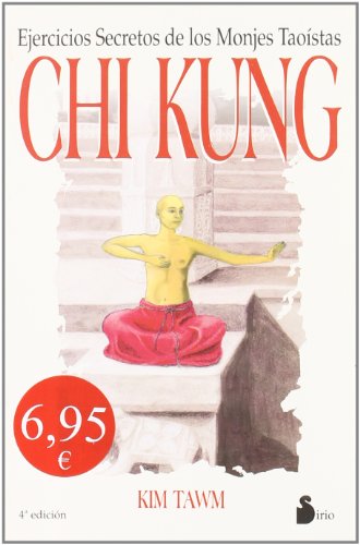 9788478081417: CHI KUNG EJERCICIOS SECRETOS MONJES TAOISTAS