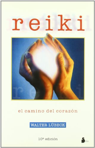 Reiki. El camino del corazón.