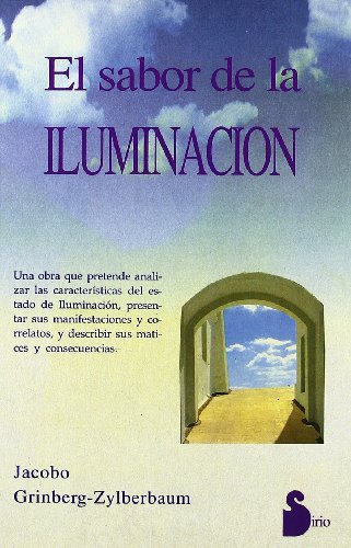 Imagen de archivo de SABOR DE LA ILUMINACION, EL a la venta por Zilis Select Books