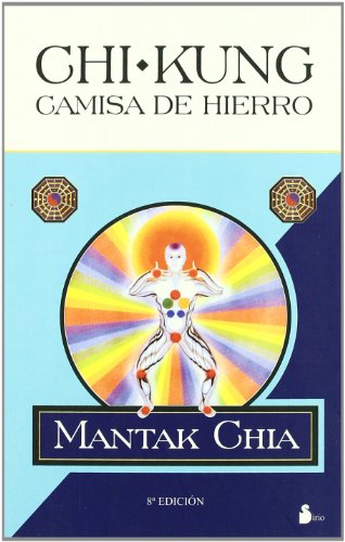 Chi kung camisa de hierro (9788478081608) by Chia, Mantik