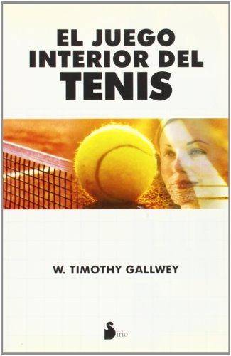 9788478081738: El juego interior del tenis
