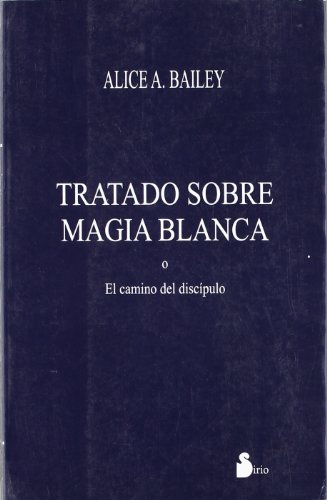 9788478082087: TRATADO SOBRE MAGIA BLANCA (RUSTICA) (2006)