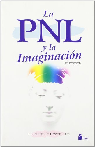 9788478082384: PNL Y LA IMAGINACION, LA (2002)