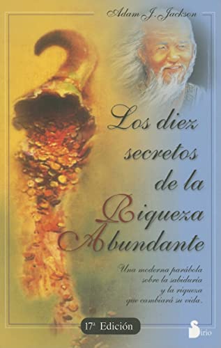 Los Diez Secretos de la Riqueza Abundante (9788478082438) by Jackson, Adam J.