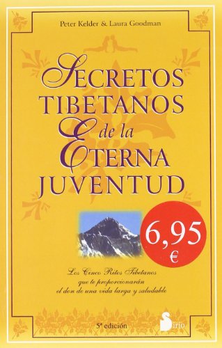 9788478082735: Secretos Tibetanos de la Eterna Juventud
