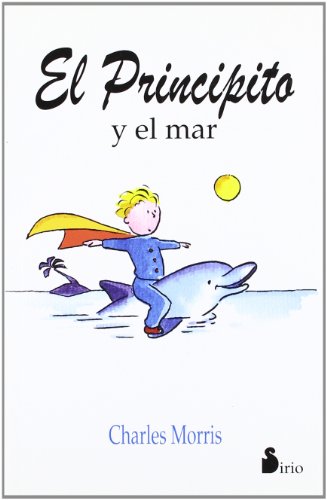 Beispielbild fr El principito y el mar zum Verkauf von medimops