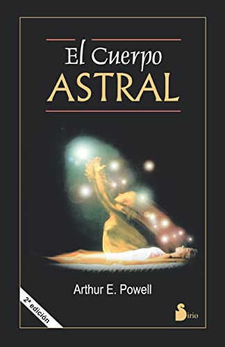 Stock image for Cuerpo astral: Y Otros Fenomenos Astrales (2002) for sale by medimops