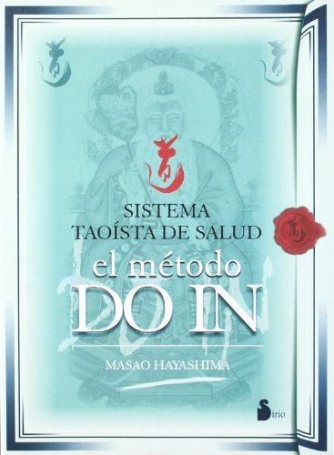 9788478083244: SISTEMA TAOISTA DE SALUD, METODO DO IN (2000)