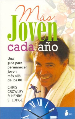 Stock image for MAS JOVEN CADA AÑO (Spanish Edition) for sale by Save With Sam