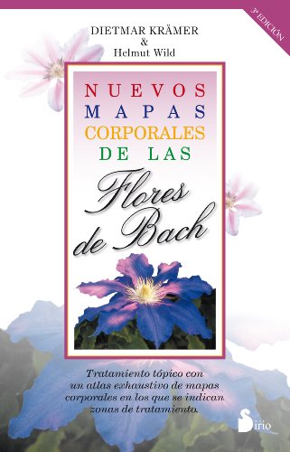 Beispielbild fr Nuevos mapas corporales de las flores de Bach (Spanish Edition) zum Verkauf von Iridium_Books