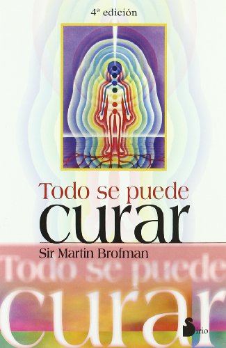 9788478083459: Todo Se Puede Curar/all Can Be Cured