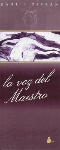 VOZ DEL MAESTRO, LA (2001) (Spanish Edition) (9788478083626) by GIBRAN, KHALIL