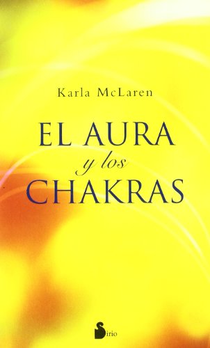 Stock image for El Aura Y Los Chakras for sale by True Oak Books