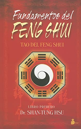 9788478083770: FUNDAMENTOS DEL FENG SHUI: Tao del Feng Shui, Libro Primero (CAMPAA 6,95)