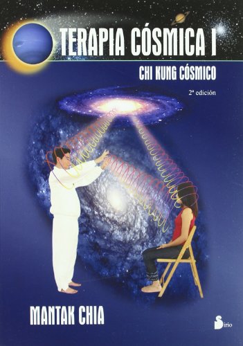 9788478083923: Terapia csmica I : Chi Kung csmico