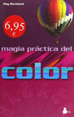 Magia Practica del Color (Series de Magia Practica de Llewellyn) (9788478083978) by BUCKLAND, RAY