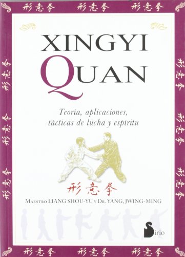 9788478084098: XINGYI QUAN (2004) (Spanish Edition)