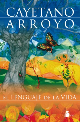 Stock image for El Lenguaje de la Vida for sale by Better World Books