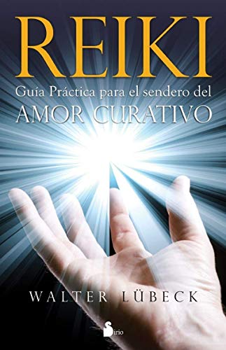 Stock image for Reiki: Guia practica para el sendero del amor curativo / Practical Guide to the Path of Healing Love for sale by Ammareal